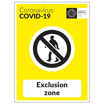 COVID-19 Exclusion Zone Sign COVID-19 Exclusion Zone Sign